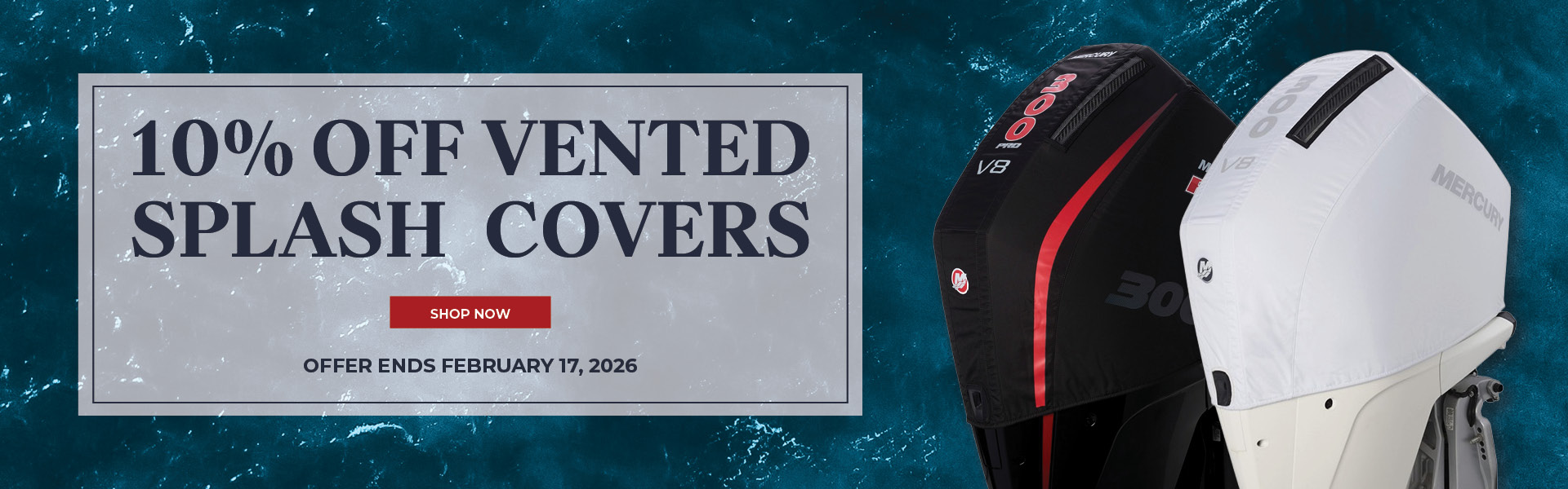 10% OFF VENTED SPLASH COVERS VALID THROUGH FEBRUARY 17, 2026